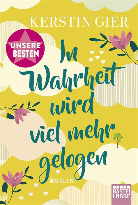 Amazon.in: Buy In Wahrheit wird viel mehr gelogen: Roman . Book Online ...