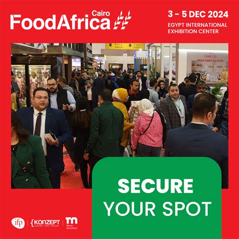 Food Africa | Join us at Food Africa 2024, the 9th International Trade ...