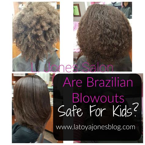 Are Brazilian Blowouts Safe For Kids? | LaToya Jones