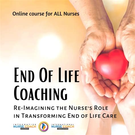 End Of Life Coaching Course For Nurses - Register Now!