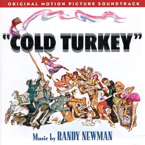 "Cold Turkey" movie soundtrack, 1971 / 2007. This was the first movie ...