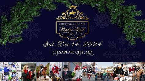 Poplar Hall Christmas Parade of Horses & Market in Historic Chesapeake ...
