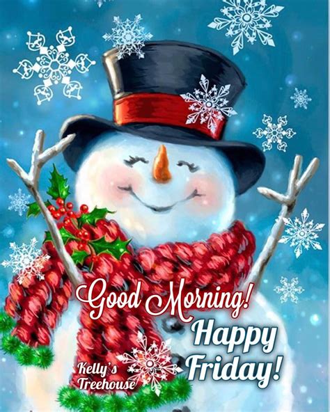 Happy Winter Snowman - Good Morning! Happy Friday Pictures, Photos, and ...