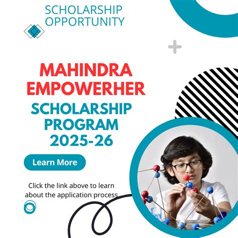 Mahindra EmpowerHer Scholarship Program 2025-26: Scholarship Funding Amount, Eligibility ...