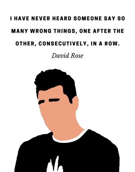 Schitt's Creek - David Rose Quote - Etsy | Rose quotes, David rose ...