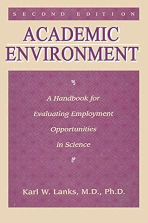 Academic Environment: A Handbook For Evaluating Employment ...