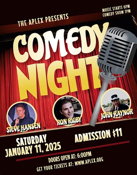 Comedy Night with Steve Hansen, Ron Rigby and John Raynor, The APlex ...