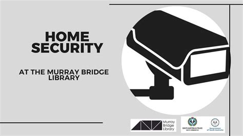 Home Security at the Murray Bridge Library, Murray Bridge Library, 29 ...