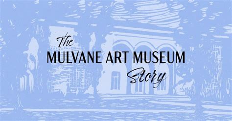 The Mulvane Art Museum Story, 1700 SW College Ave, Topeka, KS, United ...