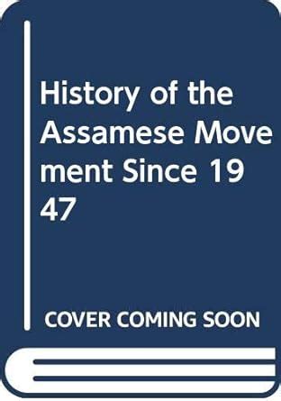 Buy History of the Assamese Movement Since 1947 Book Online at Low ...