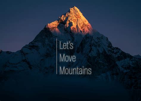 Let's Move Mountains | Foundation
