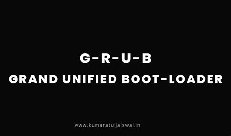 GRUB grand unified bootloader | Hacking Truth.in