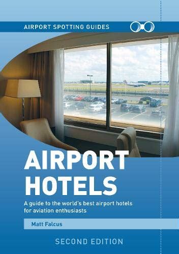 Airport Spotting Hotels : Falcus, Matt: Amazon.in: Books