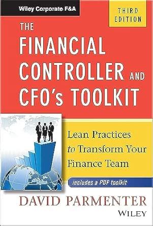 Buy The Financial Controller and CFO's Toolkit: Lean Practices to ...