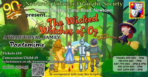 The Wicked Witches of Oz, Powys Theatre, Canal Road, SY16 2DE Newtown ...