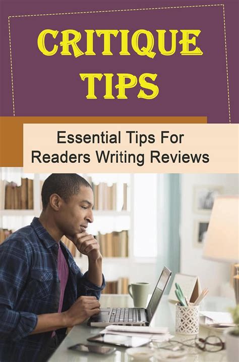 Critique Tips: Essential Tips For Readers Writing Reviews eBook ...