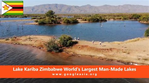 Lake Kariba Zimbabwe World’s Largest Man-Made Lakes-1 – GoogleAsia