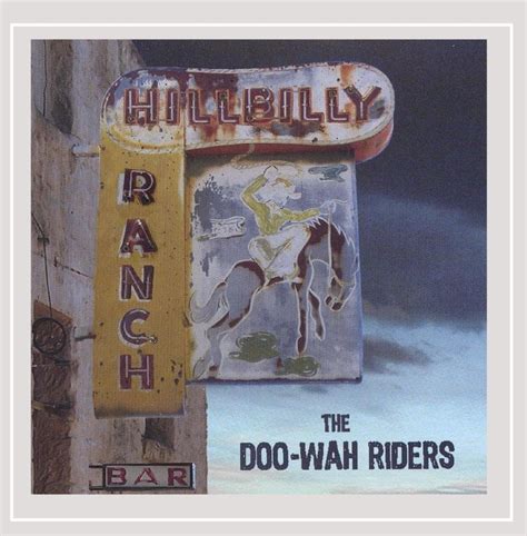 Hillbilly Ranch: Doo Wah Riders: Amazon.in: Music}