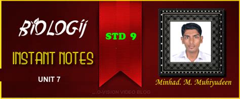 STUDY MATERIAL - BIOLOGY UNIT 7 - STANDARD 9 | STUDY NOTES - BIOLOGY