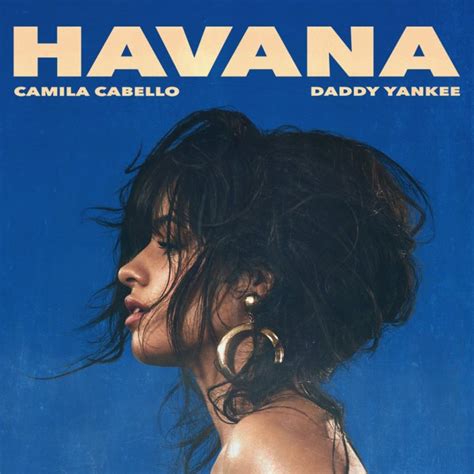 Camila Cabello - Havana Remix Ft. Daddy Yankee - 360dopes