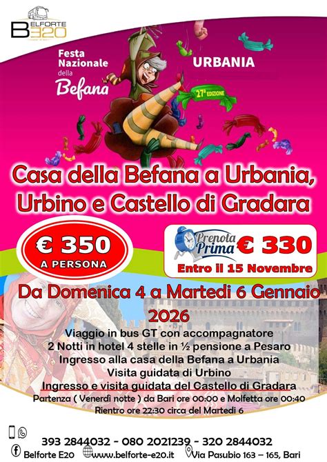 Urbino, il Castello di Gradara, Urbania e la Festa della Befana dal 4 ...