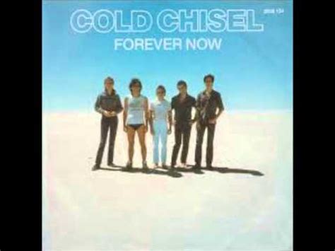 Image result for Forever Now Cold Chisel
