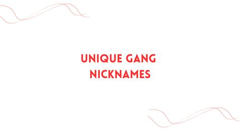 100 Unique Gang Nicknames