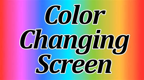 Color Changing Screen Fast 的图像结果