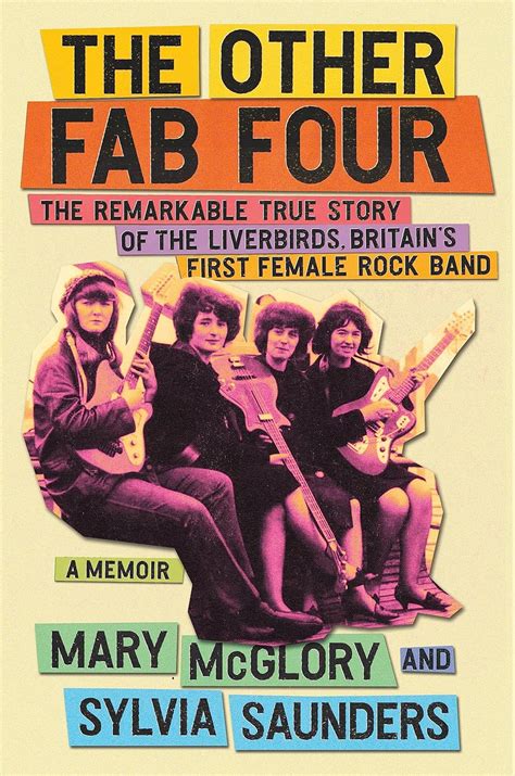 Buy The Other Fab Four: The Remarkable True Story of the Liverbirds ...