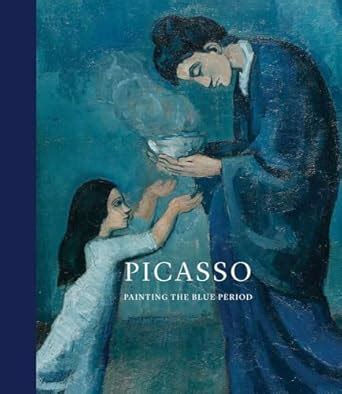 Buy Picasso: Painting the Blue Period Book Online at Low Prices in ...