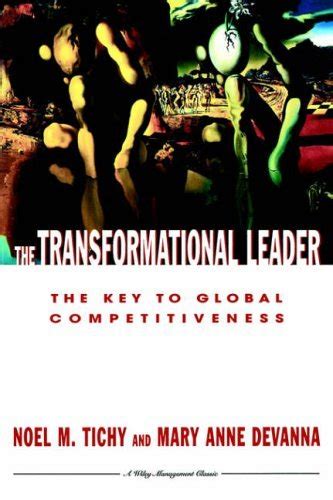 The Transformational Leader: The Key to Global Competitiveness (A Wiley ...