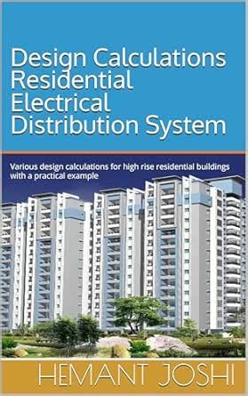 Design Calculations Residential Electrical Distribution System: Various ...