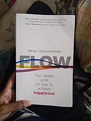 Flow : Csikszentmihalyi, Mihaly: Amazon.in: Books