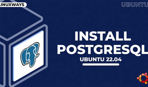 How to Install PostgreSQL On Ubuntu 的图像结果