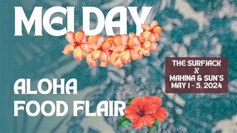 Mei Day : Aloha Food Flair, 412 Lewers St, Honolulu, HI, United States ...