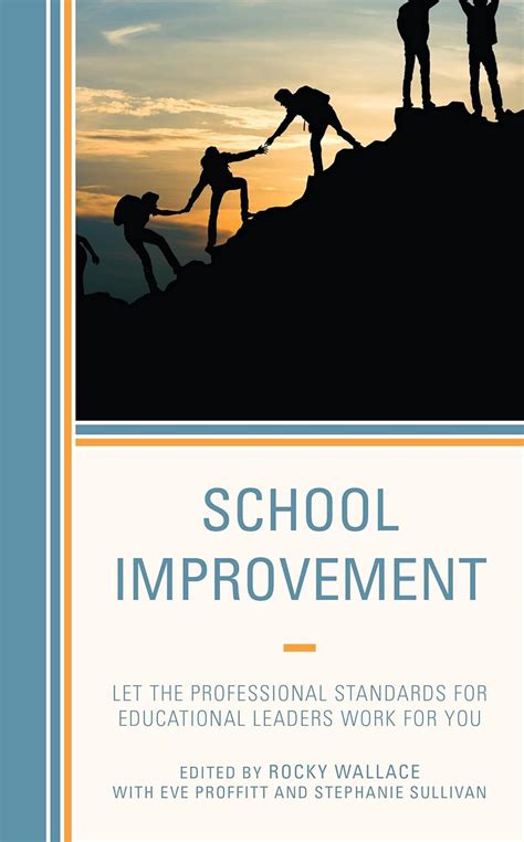 School Improvement: Let the Professional Standards for Educational ...