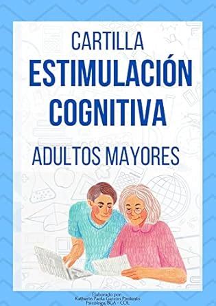 Cartilla estimulación cognitiva para adultos mayores (Spanish Edition ...