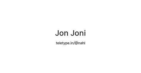Jon Joni — Teletype