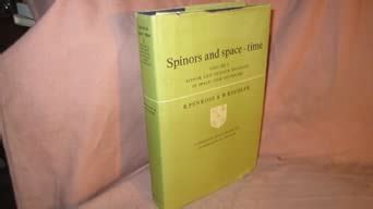 Buy Spinors and Space-Time: Volume 2, Spinor and Twistor Methods in ...