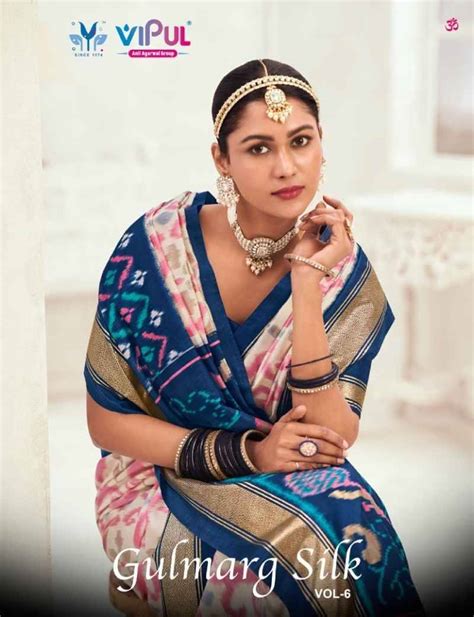 GULMARG SILK VOL-6 BY VIPUL FASHION 89100 TO 89111 SERIES INDIAN ...