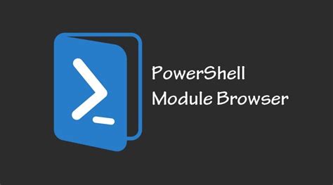 Image result for PowerShell Module Browser Tool