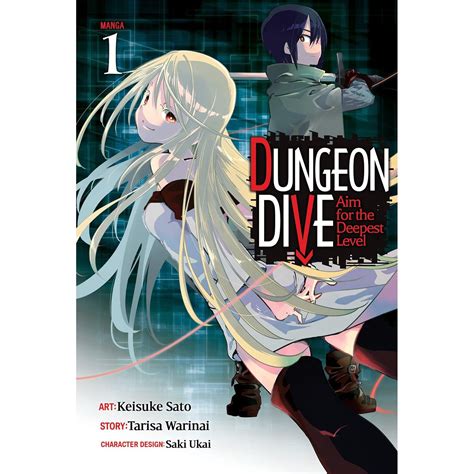 Dungeon Dive: Aim for the Deepest Level - Volume 1 - Tarisa Warinai ...