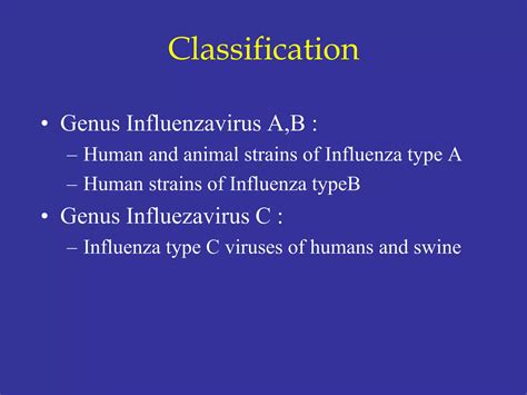 Orthomyxoviruses.ppt - genus of influenza virus