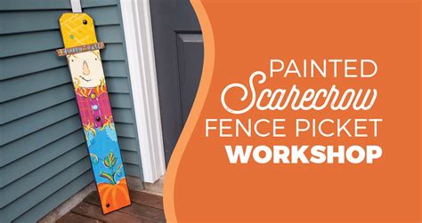 Painted Scarecrow Fence Picket Workshop, 6000 Plainfield Rd, Cincinnati ...