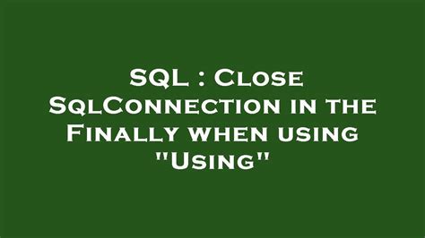 Image result for SQLAlchemy Session Close Connection
