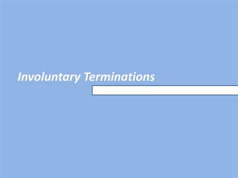 Involuntary termination | PPTX