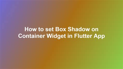 Image result for Flutter Container Box-Shadow