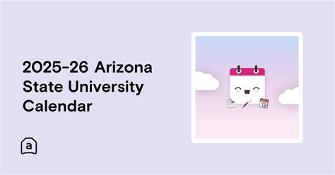 2025-26 Arizona State University Calendar | Agenda Hero