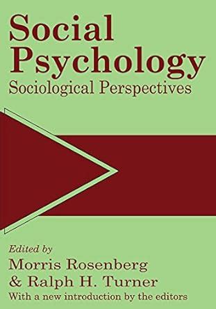 Social Psychology: Sociological Perspectives eBook : Turner, Ralph ...