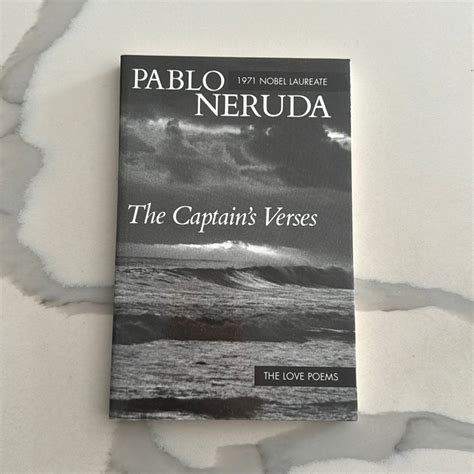 The Captain's Verses by Pablo Neruda, Donald D. Walsh